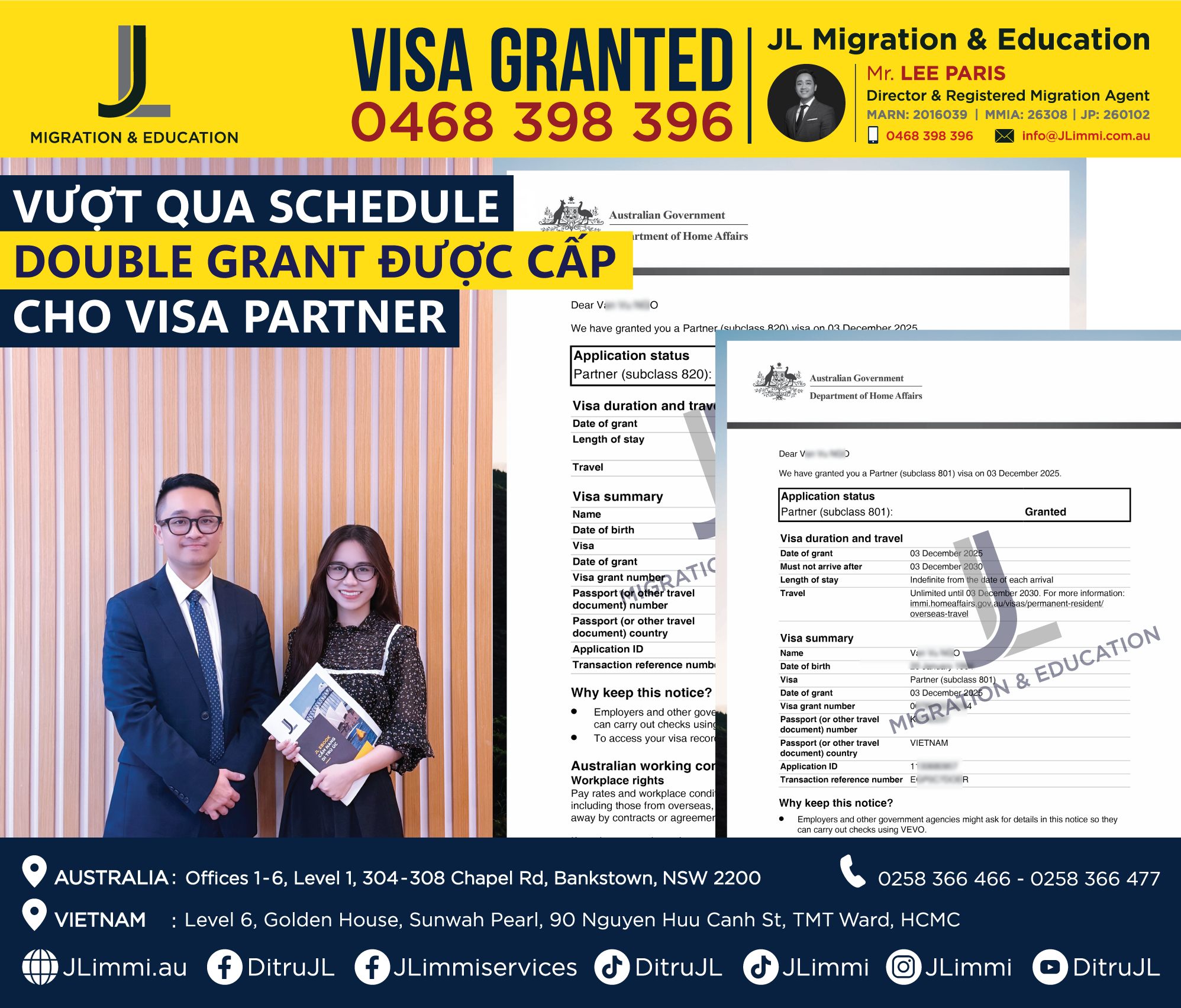 Vượt qua schedule 3. Double grant được cấp cho visa partner.